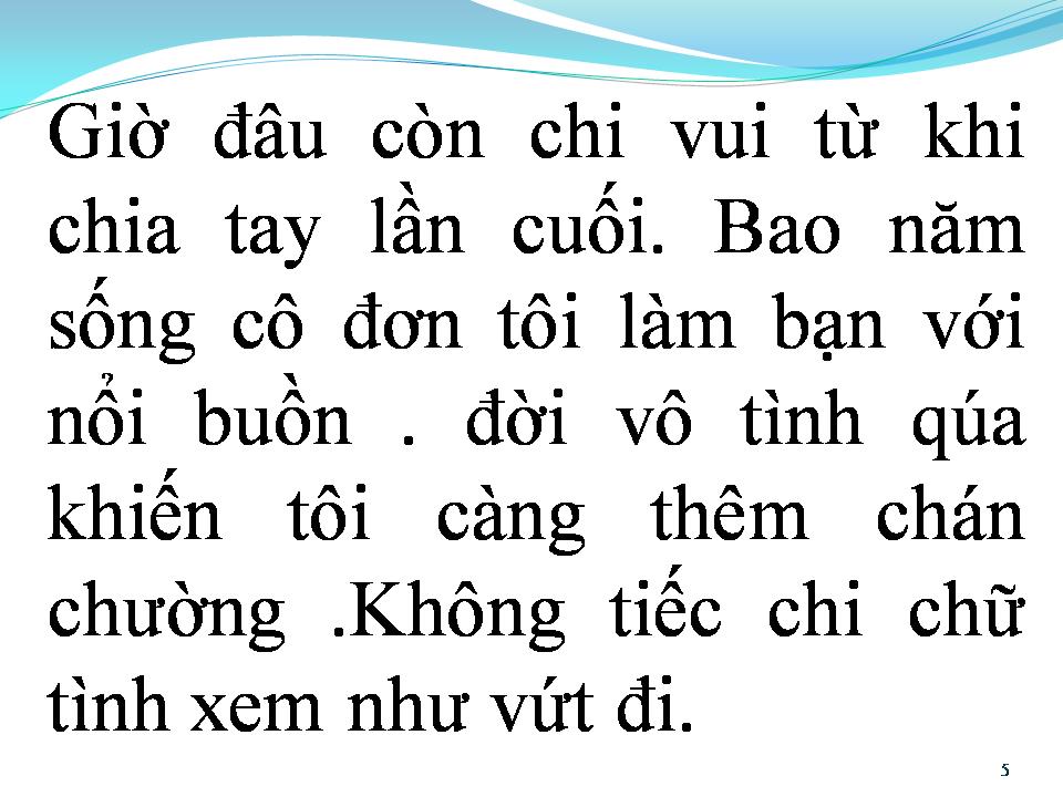 Lời bài hát VỨT ĐI CHỮ TÌNH