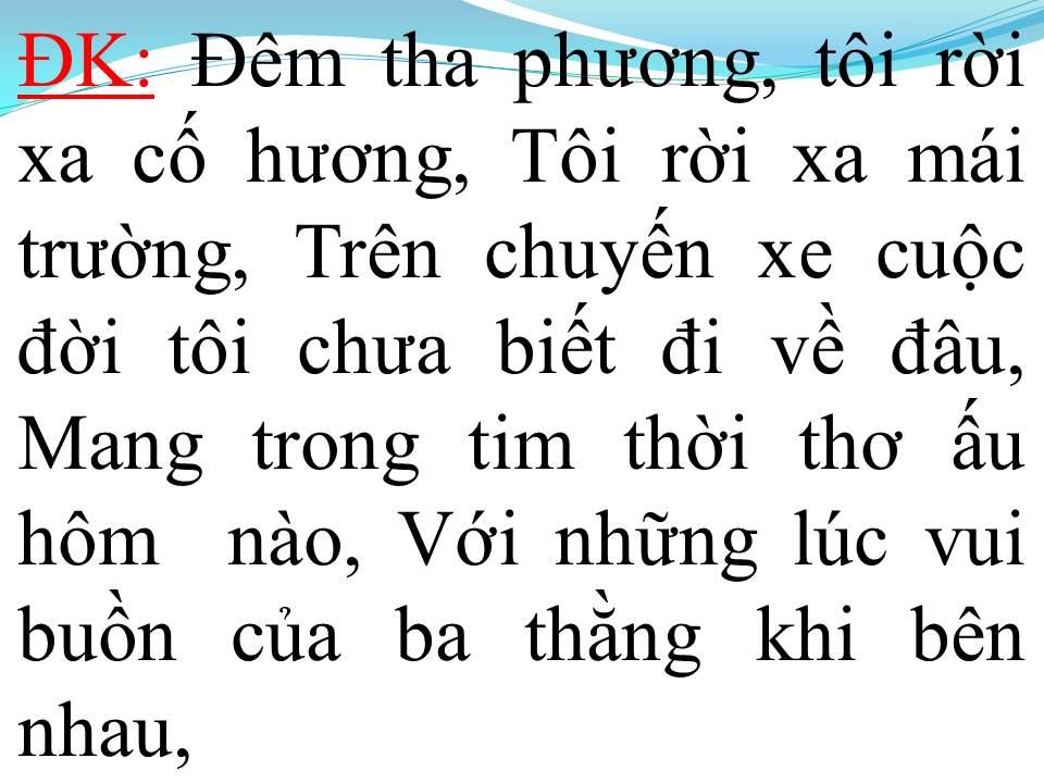 Lời bài hát NHẬT KÝ BA THẰNG BẠN