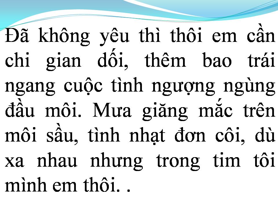Lời bài hát ĐÃ KHÔNG YÊU THÌ THÔI