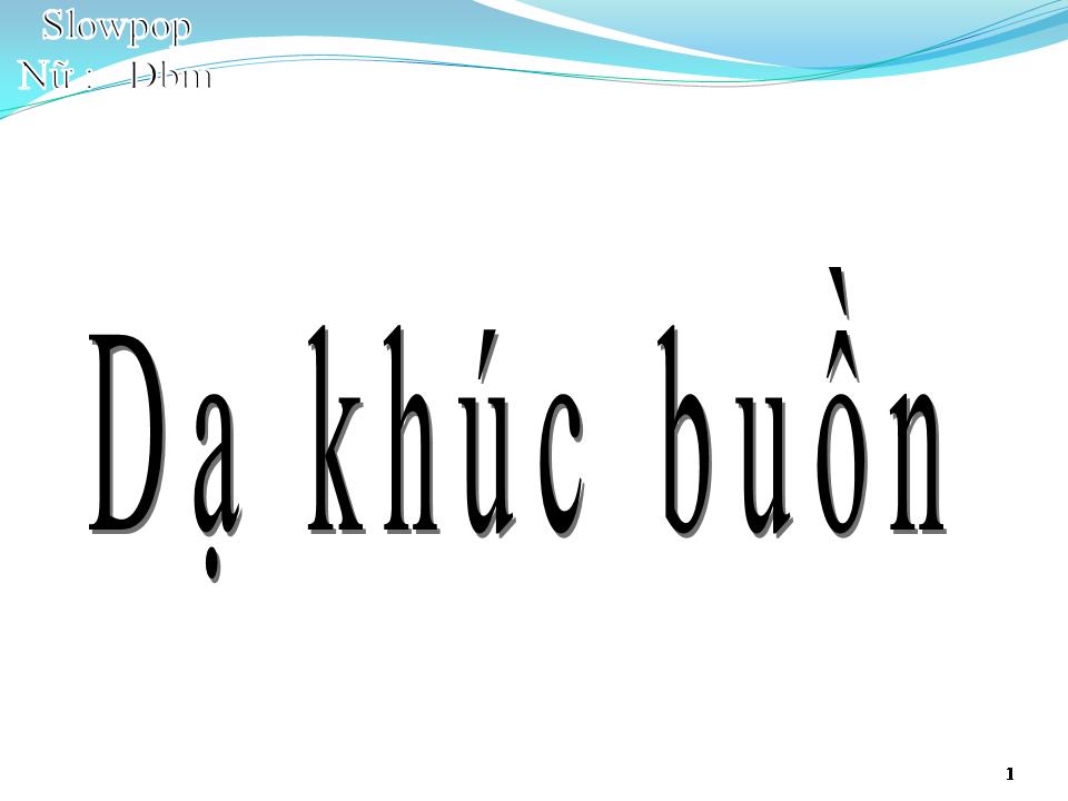 Lời bài hát DẠ KHÚC BUỒN