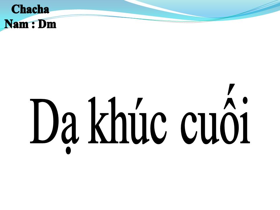 Lời bài hát DẠ KHÚC CUỐI