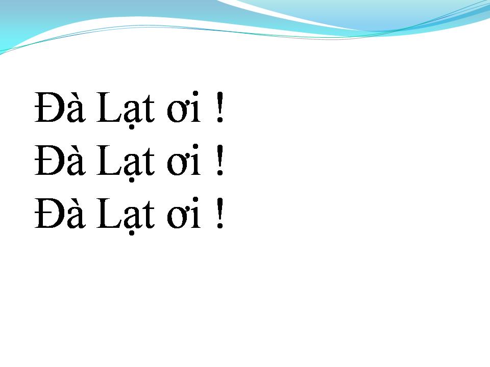 Lời bài hát ĐÀ LẠT MỘNG MƠ