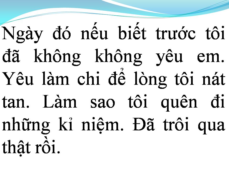 Lời bài hát ĐÃ QUÁ NHIỀU NỖI ĐAU