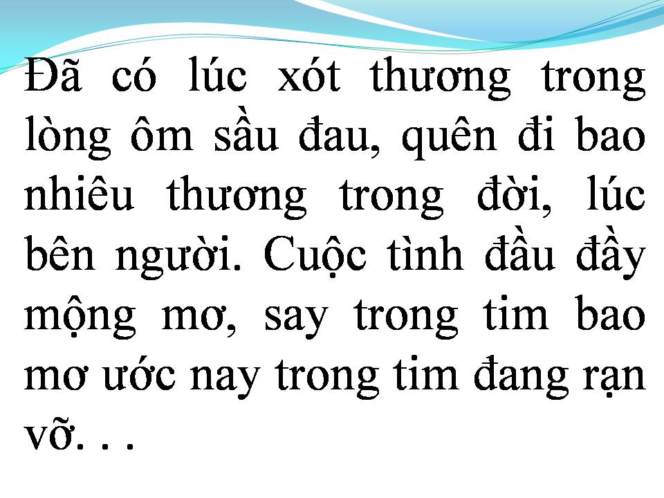 Lời bài hát ĐÃ TỪNG THƯƠNG XÓT
