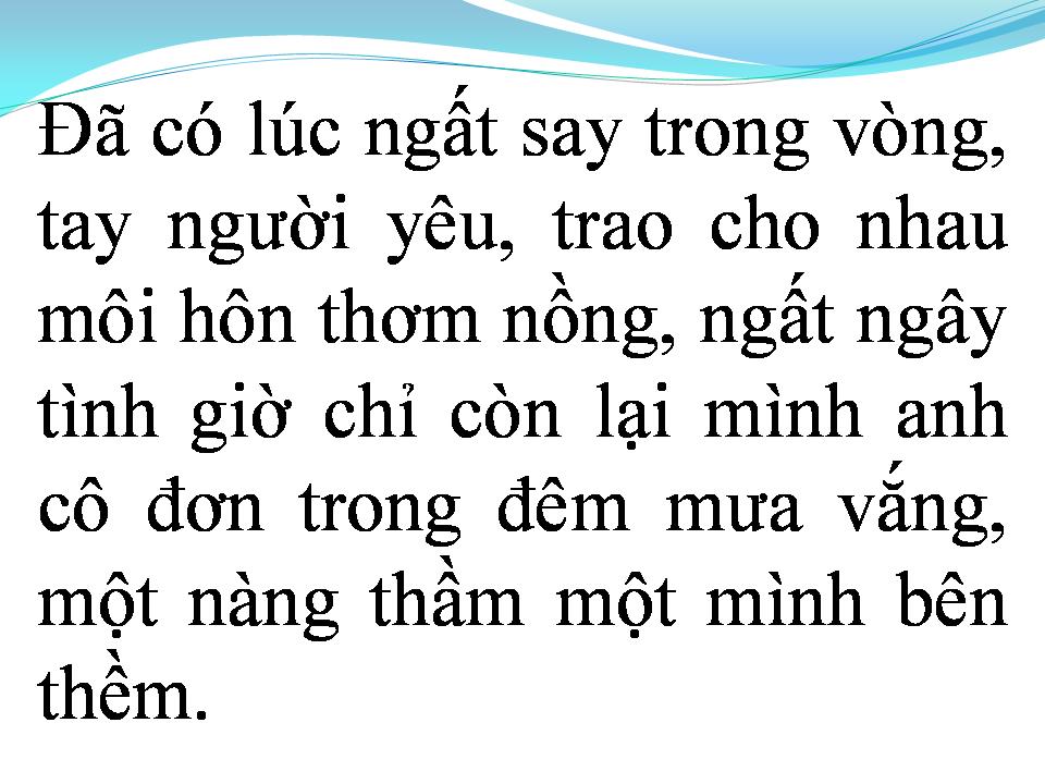 Lời bài hát ĐÃ TỪNG THƯƠNG XÓT