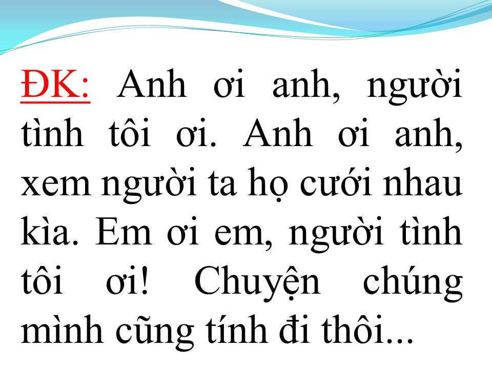 Lời bài hát ĐÁM CƯỚI TRÊN ĐƯỜNG QUÊ