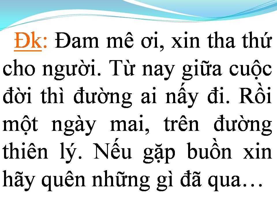 Lời bài hát ĐAM MÊ