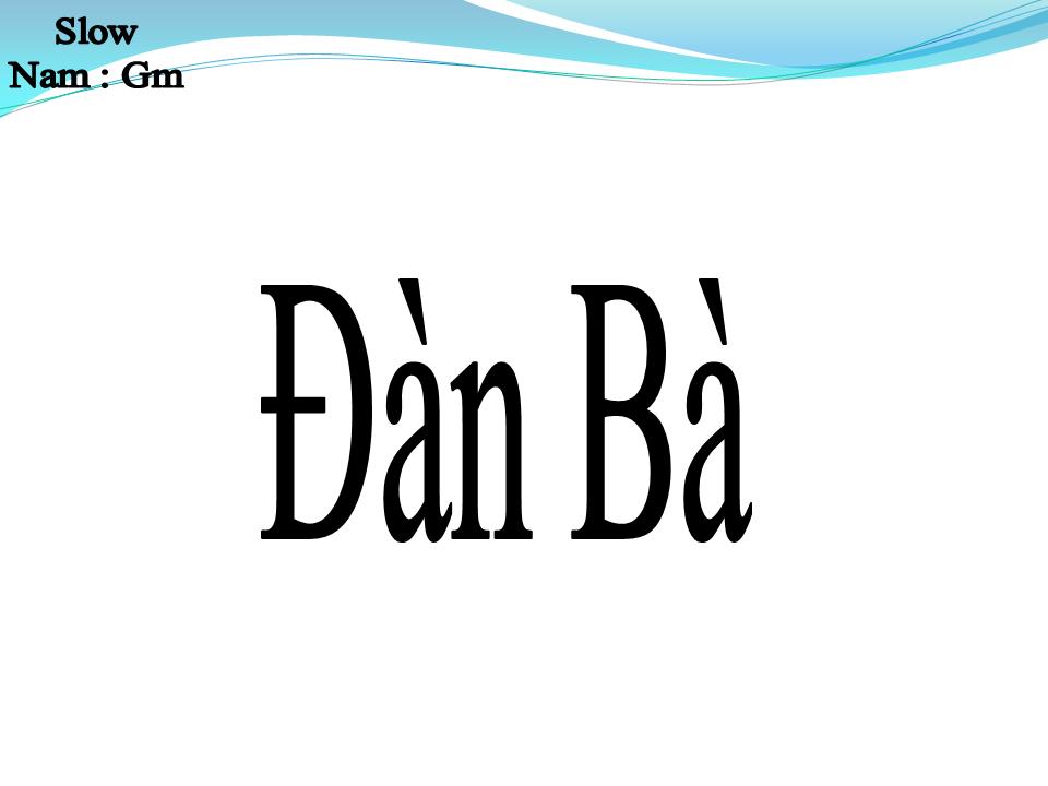 Lời bài hát ĐÀN BÀ