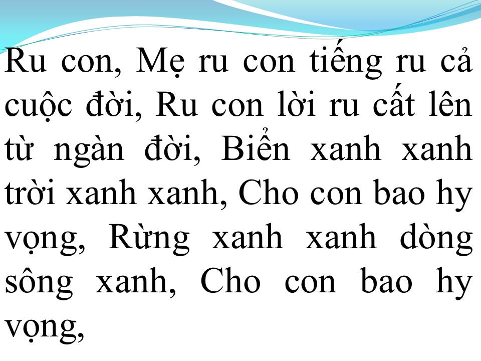 Lời bài hát ĐẤT NƯỚC LỜI RU