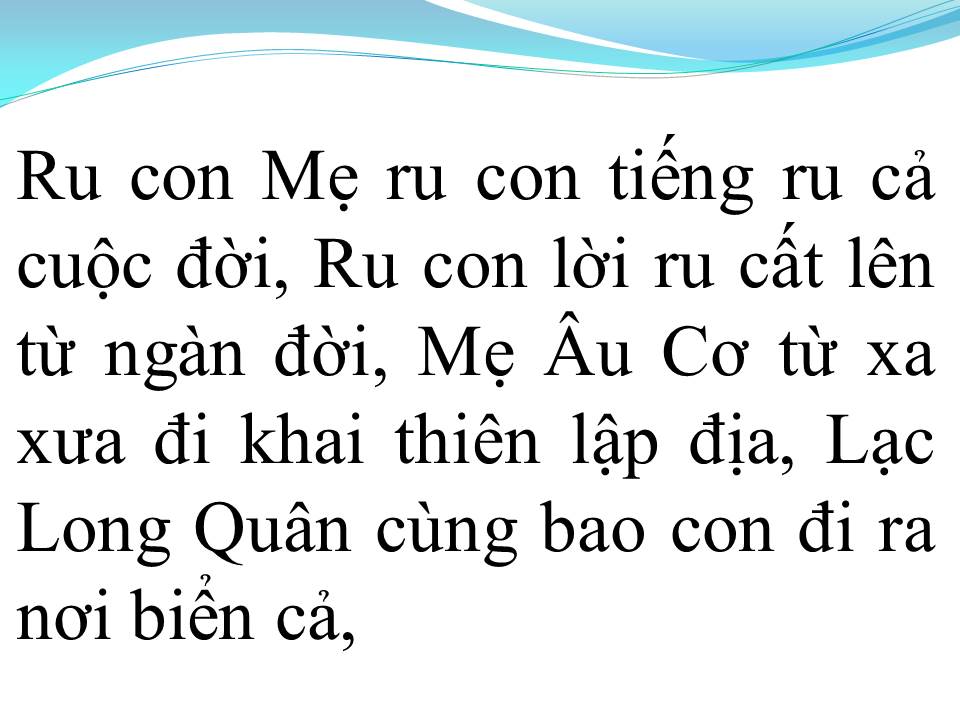 Lời bài hát ĐẤT NƯỚC LỜI RU