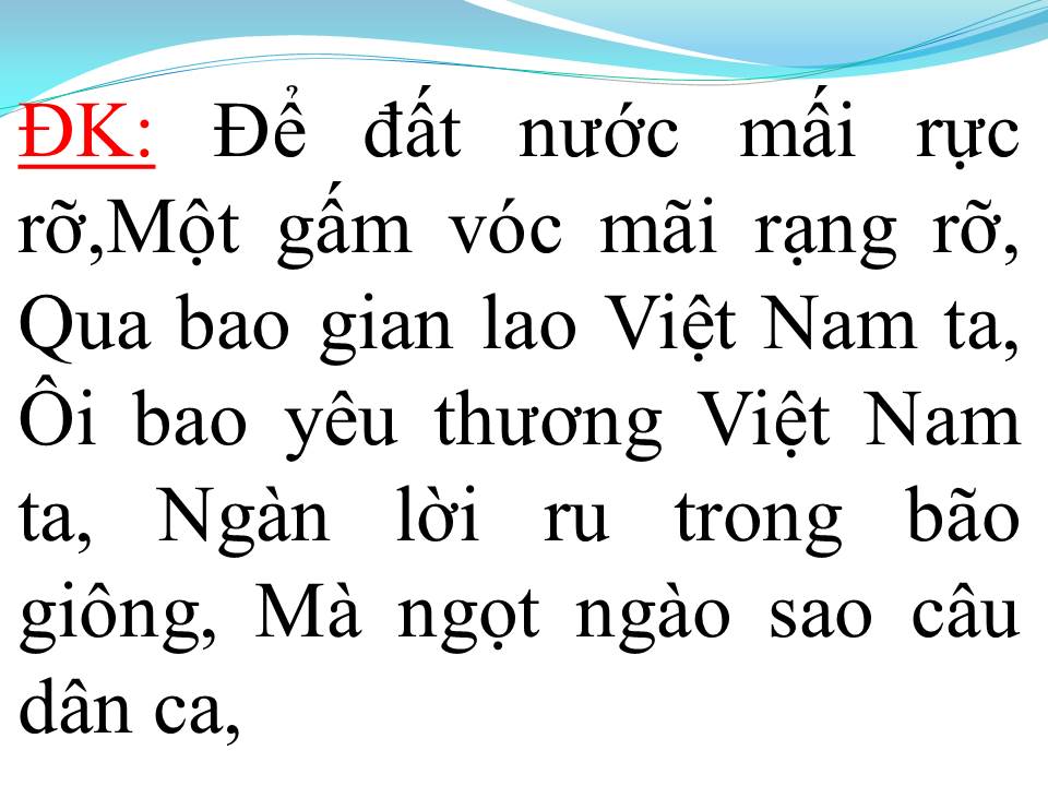 Lời bài hát ĐẤT NƯỚC LỜI RU