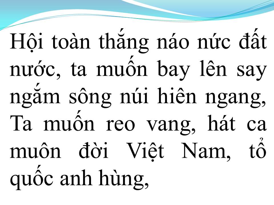 Lời bài hát ĐẤT NƯỚC TRỌN NIỀM VUI