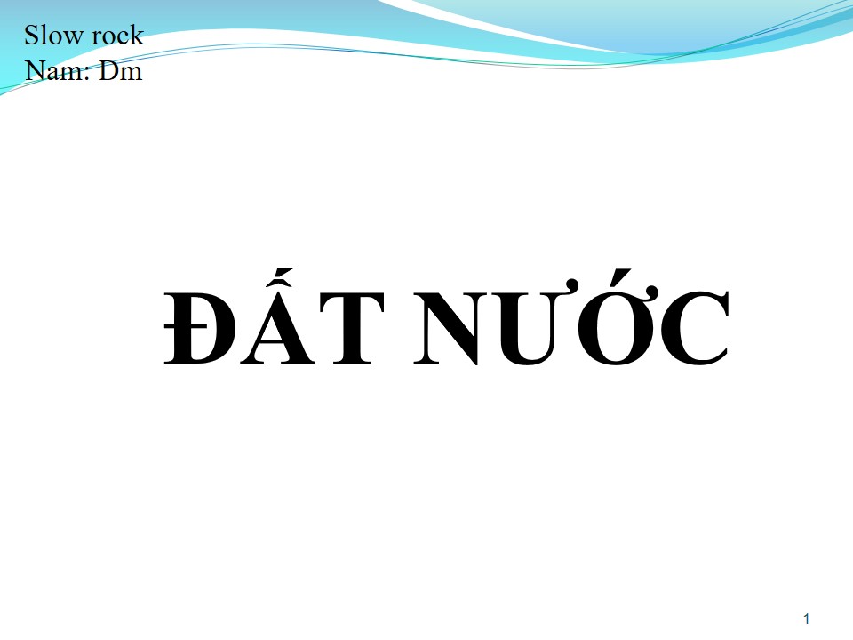 Lời bài hát ĐẤT NƯỚC