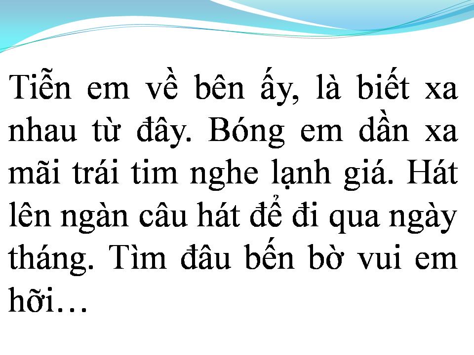 Lời bài hát DẪU BIẾT RẰNG EM ĐÃ XA