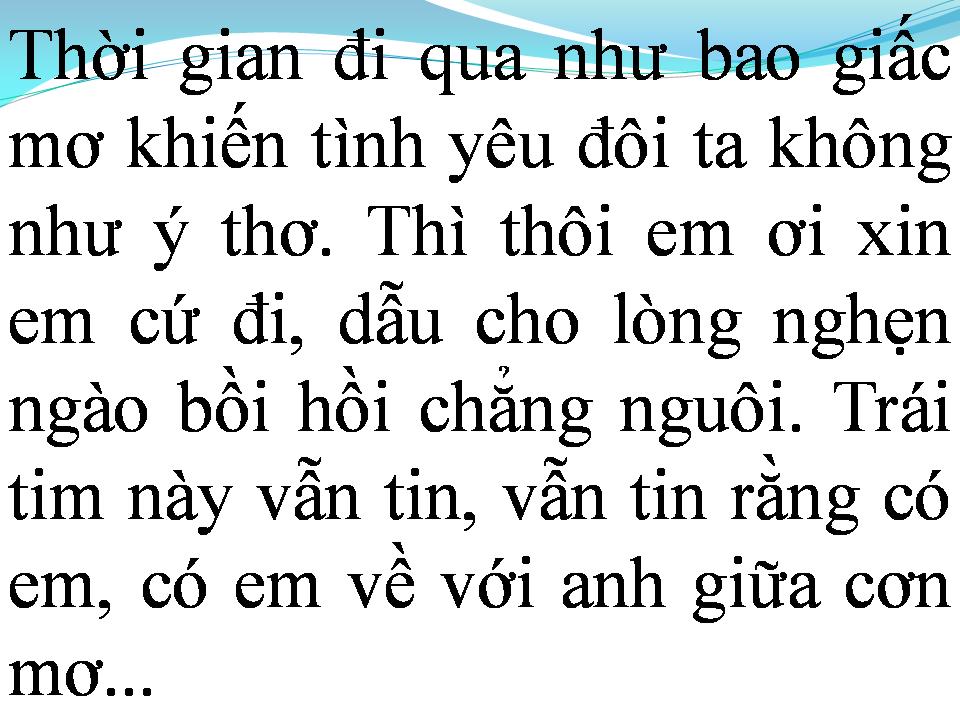 Lời bài hát DẪU BIẾT RẰNG EM ĐÃ XA