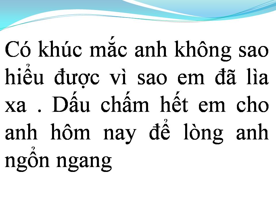 Lời bài hát DẤU CHẤM HẾT