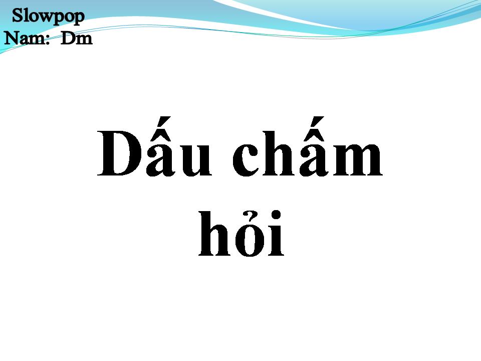 Lời bài hát DẤU CHẤM HỎI