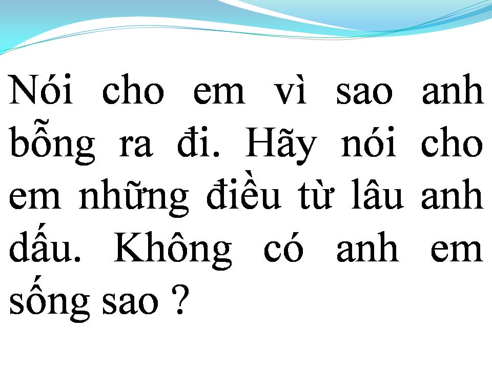 Lời bài hát DẪU CÓ LỖI LẦM