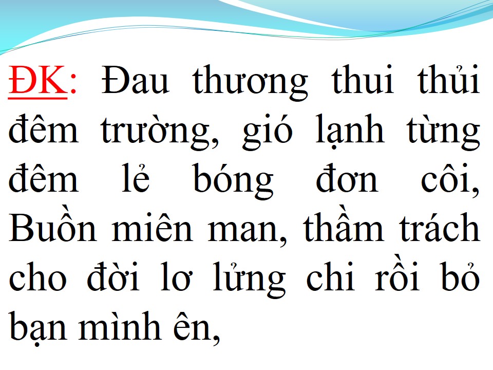 Lời bài hát DÂY ĐỦNG ĐỈNH BUỒN