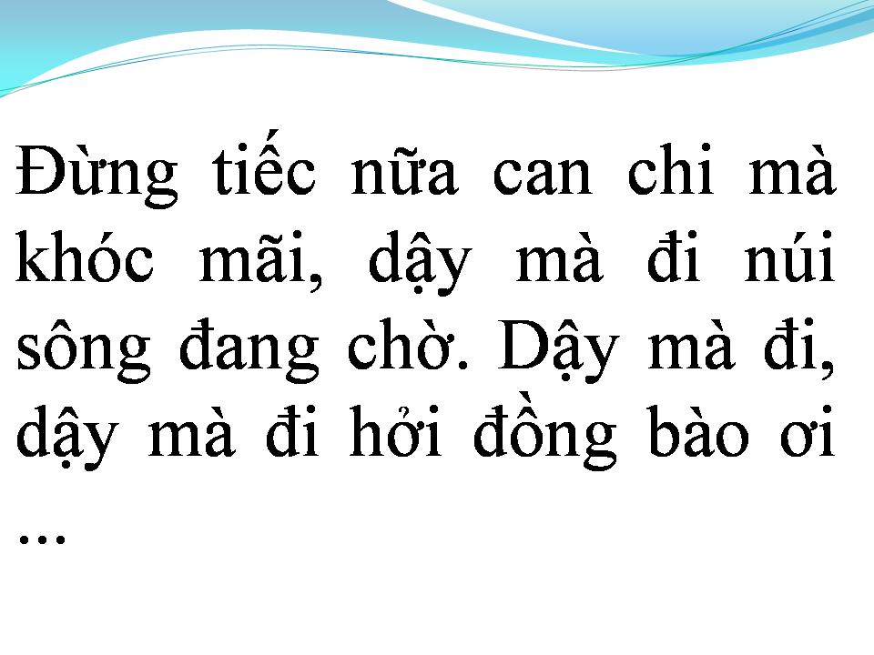 Lời bài hát DẬY MÀ ĐI