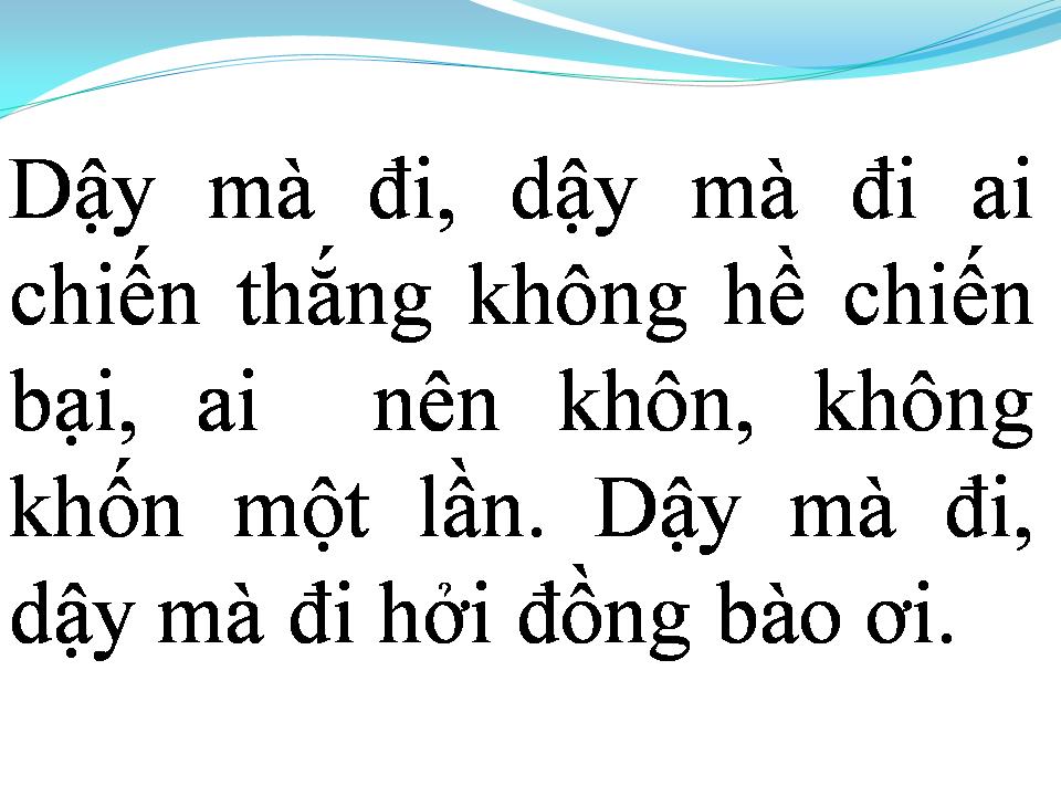 Lời bài hát DẬY MÀ ĐI