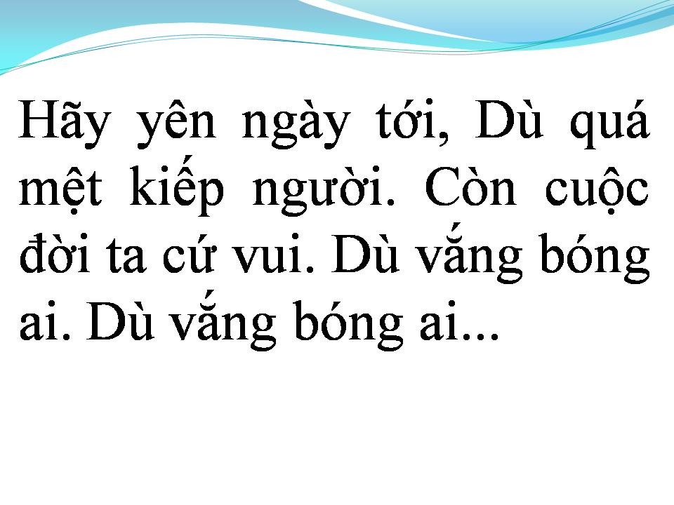 Lời bài hát ĐỂ GIÓ CUỐN ĐI