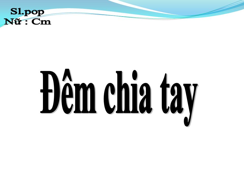 Lời bài hát ĐÊM CHIA TAY