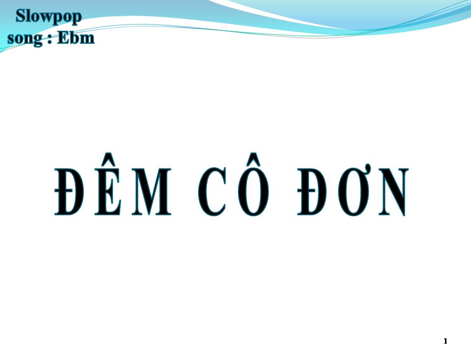 Lời bài hát ĐÊM CÔ ĐƠN