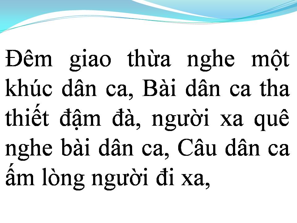 Lời bài hát ĐÊM GIAO THỪA NGHE MỘT KHÚC DÂN CA