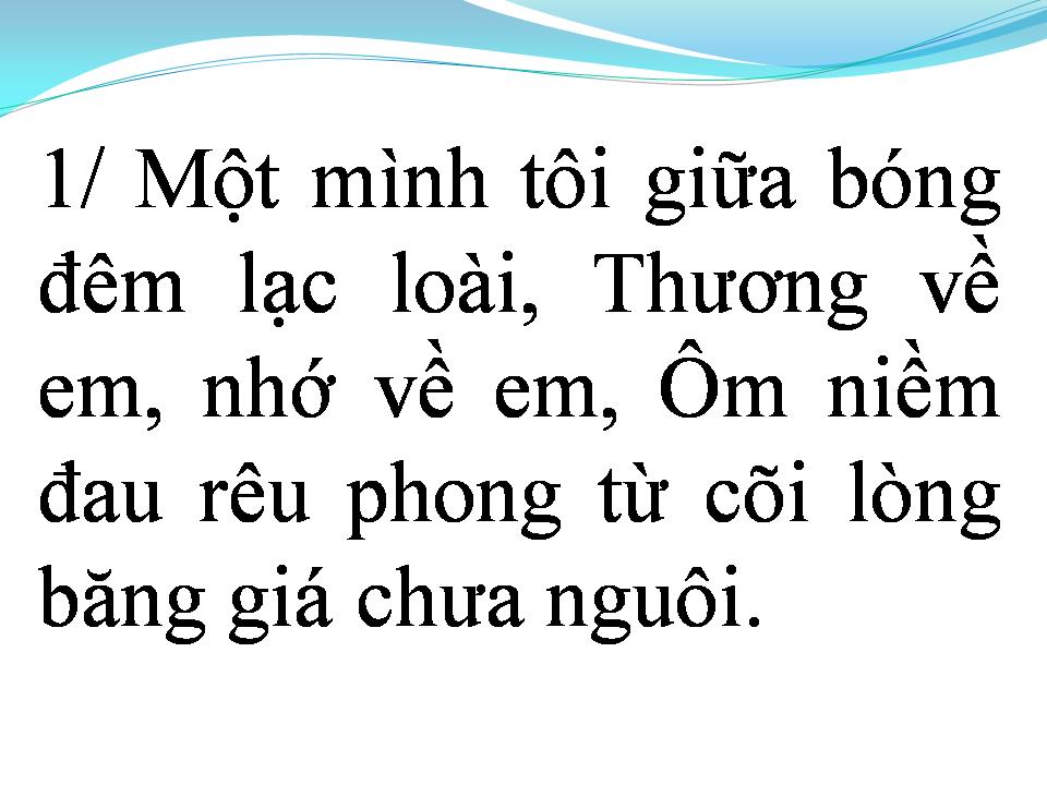 Lời bài hát ĐÊM HOANG VU