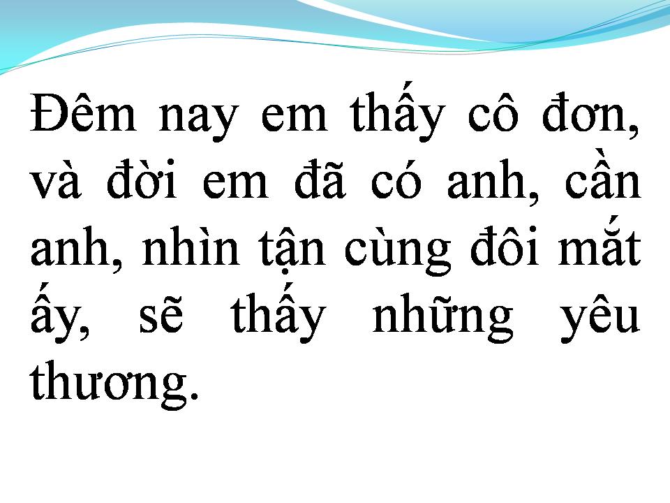 Lời bài hát ĐÊM NAY EM THẤY CÔ ĐƠN