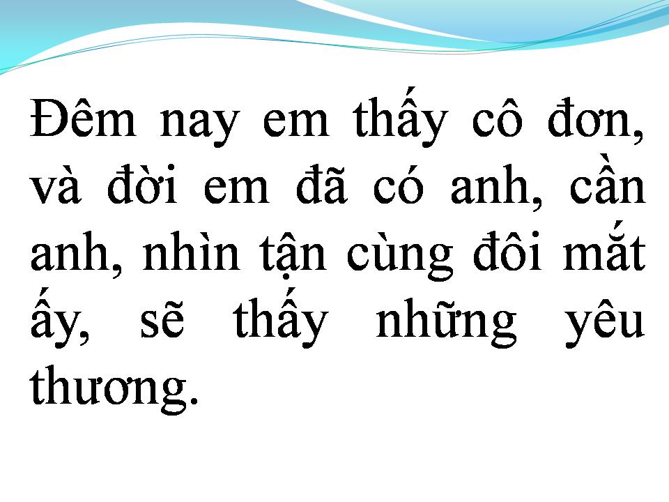 Lời bài hát ĐÊM NAY EM THẤY CÔ ĐƠN