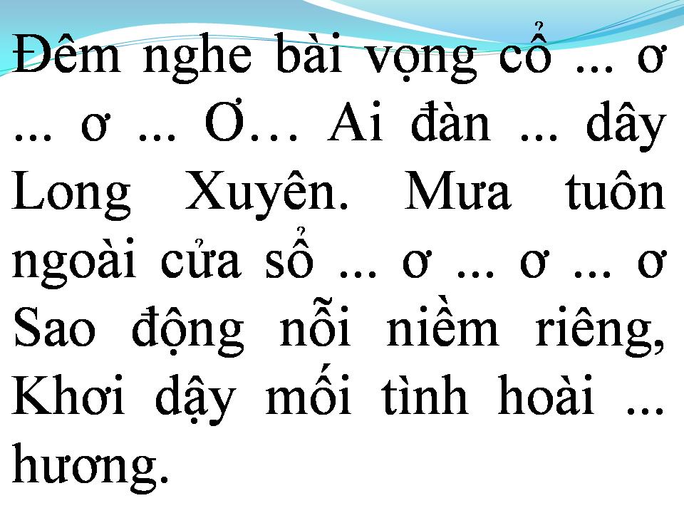 Lời bài hát ĐÊM NGHE BÀI VỌNG CỔ