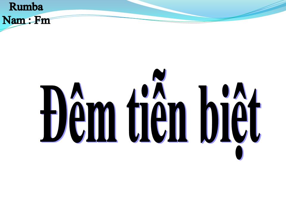 Lời bài hát ĐÊM TIỄN BIỆT
