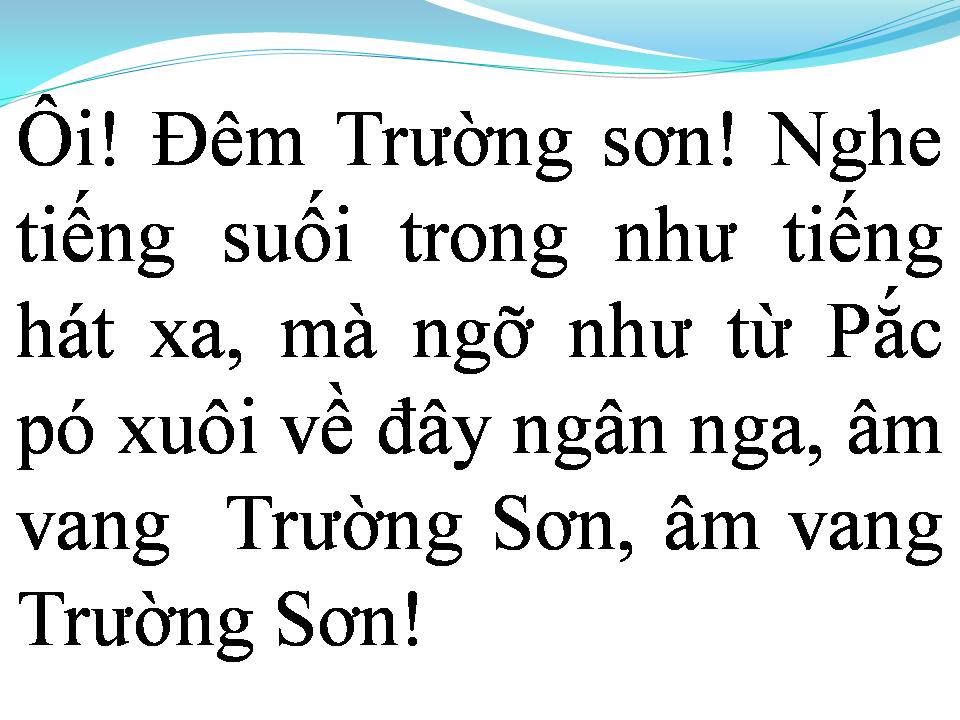 Lời bài hát ĐÊM TRƯỜNG SƠN NHỚ BÁC