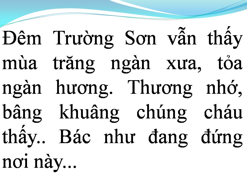 Lời bài hát ĐÊM TRƯỜNG SƠN NHỚ BÁC