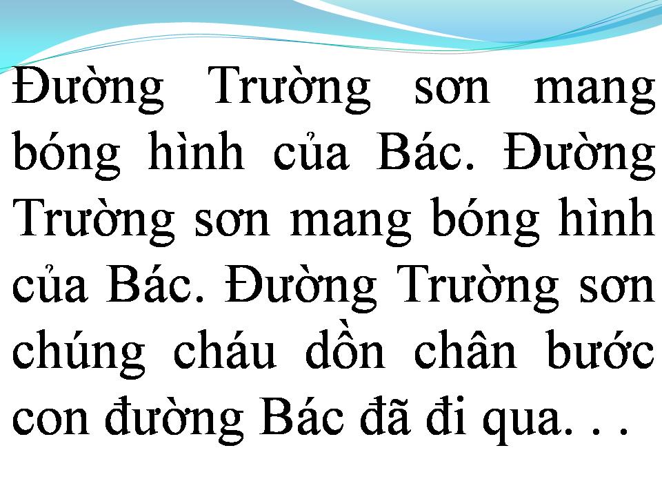 Lời bài hát ĐÊM TRƯỜNG SƠN NHỚ BÁC
