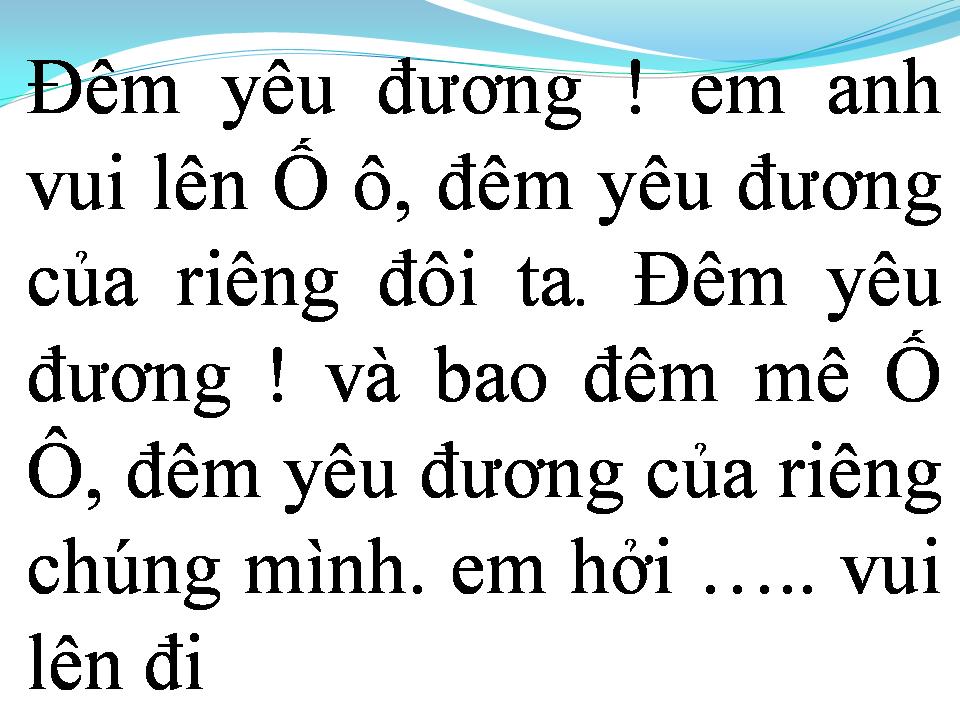 Lời bài hát ĐÊM YÊU ĐƯƠNG
