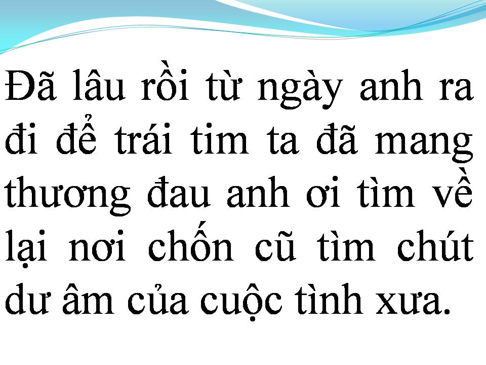 Lời bài hát DĨ VÃNG CUỘC TÌNH