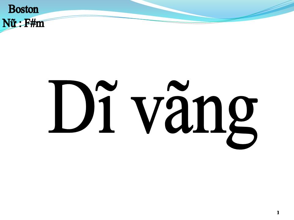 Lời bài hát DĨ VÃNG 