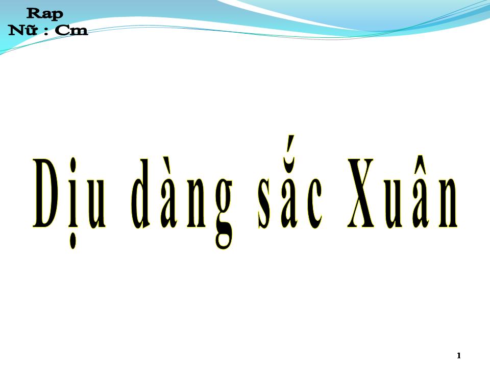 Lời bài hát DỊU DÀNG SẮC XUÂN