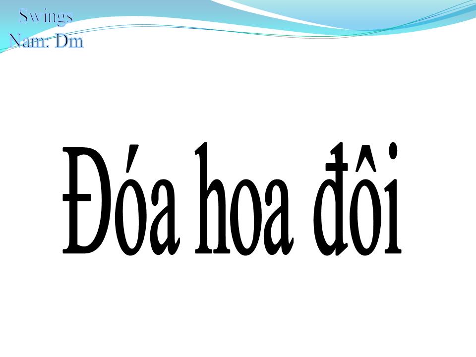 Lời bài hát ĐÓA HOA ĐÔI