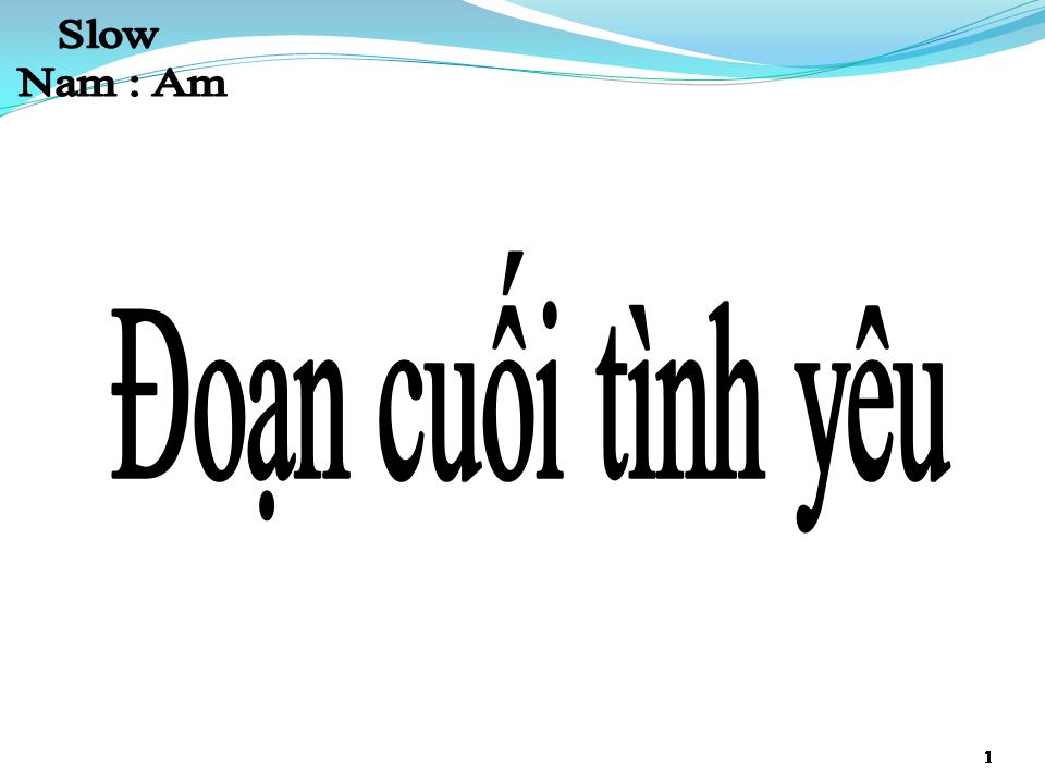 Lời bài hát ĐOẠN CUỐI TÌNH YÊU