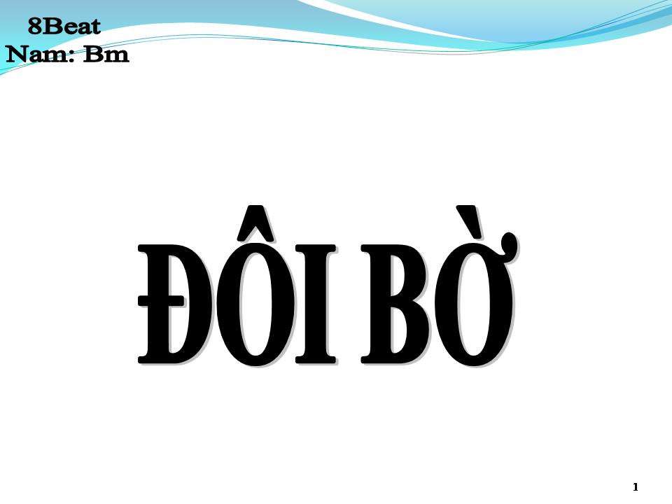 Lời bài hát ĐÔI BỜ