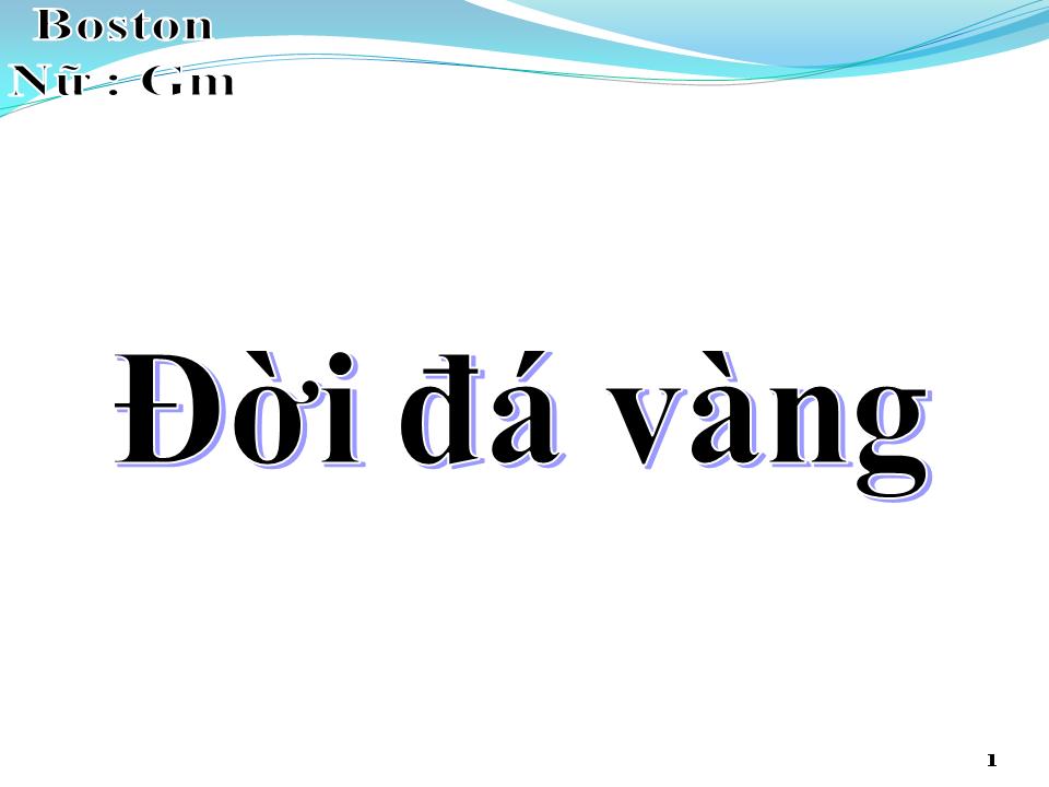 Lời bài hát ĐỜI ĐÁ VÀNG