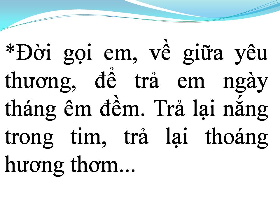 Lời bài hát ĐỜI GỌI EM BIẾT BAO LẦN