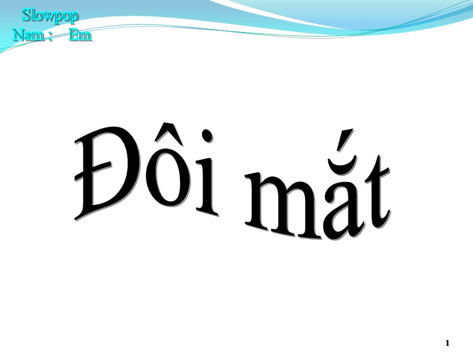 Lời bài hát ĐÔI MẮT