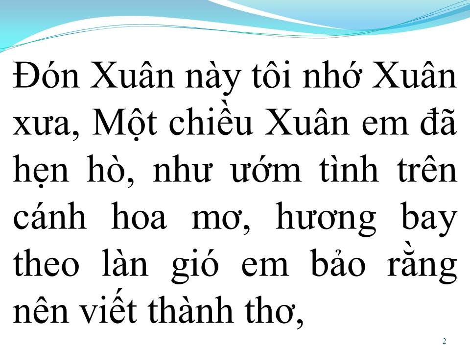 Lời bài hát ĐÓN XUÂN NÀY NHỚ XUÂN XƯA