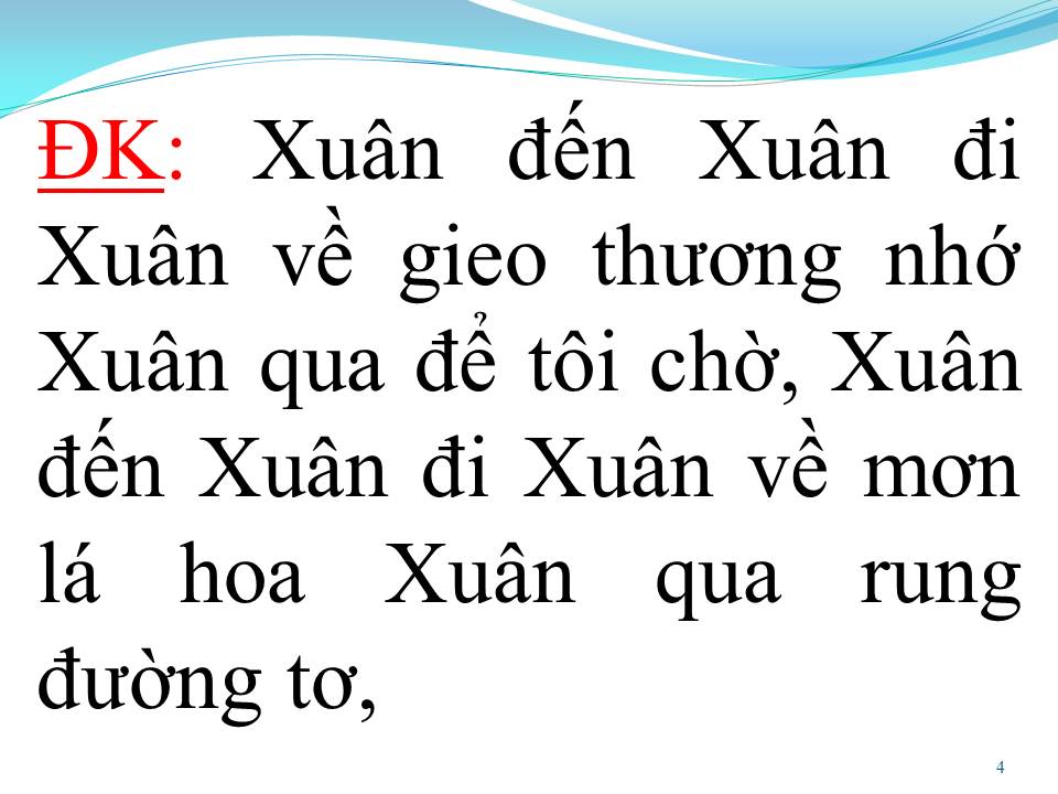 Lời bài hát ĐÓN XUÂN NÀY NHỚ XUÂN XƯA