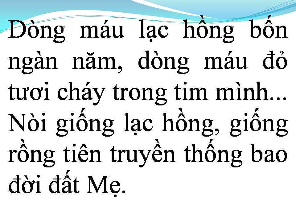 Lời bài hát DÒNG MÁU LẠC HỒNG